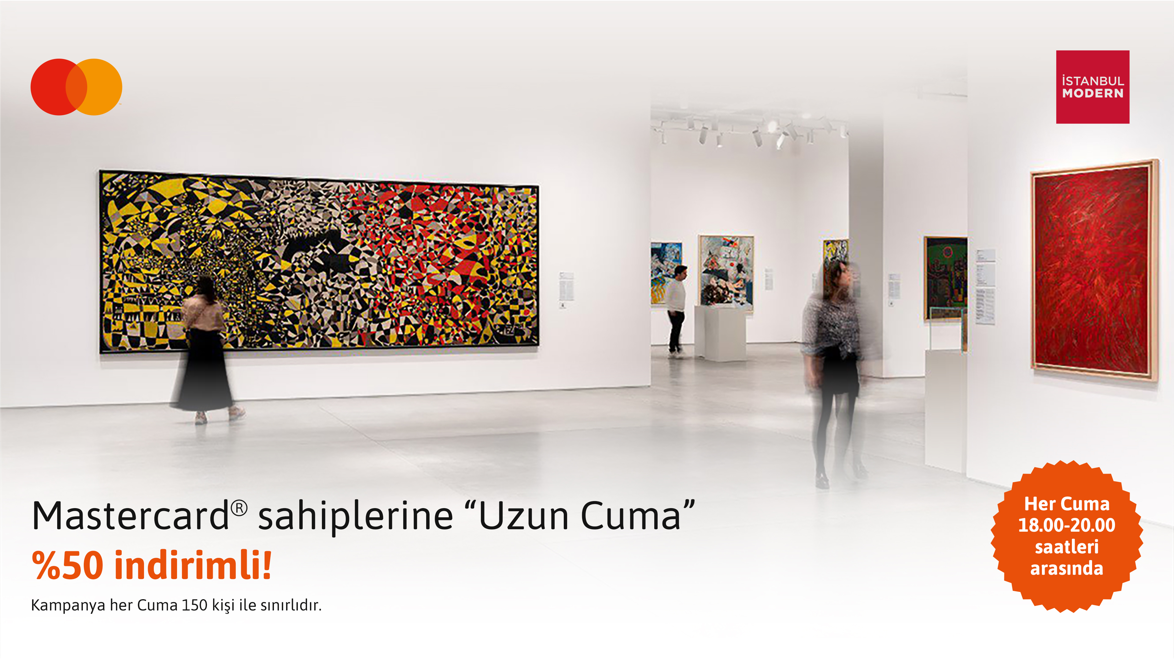Burgan Bank Mastercard sahiplerine İstanbul Modern Sanat Müzesi'nde 'Uzun Cuma' %50 indirimli!